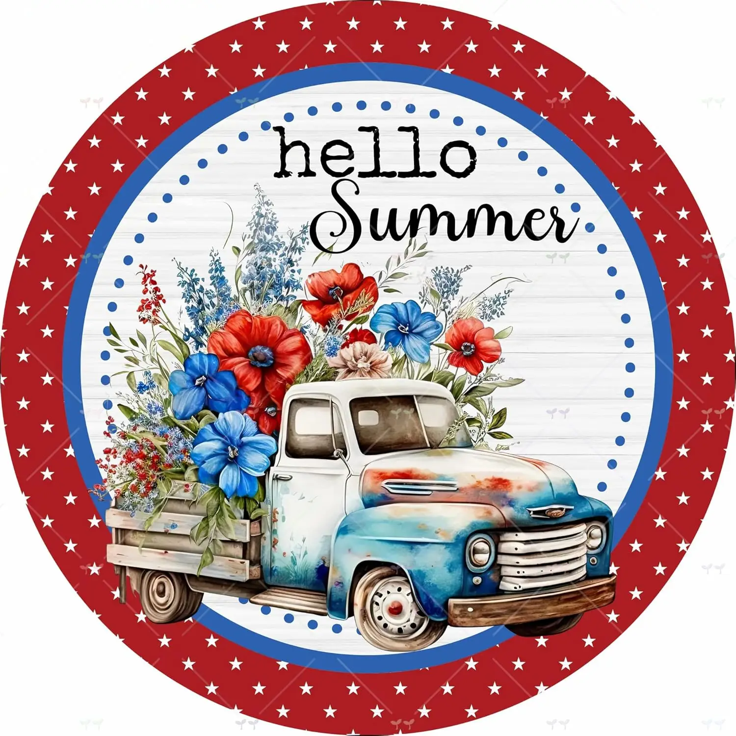 Hello Summer Patriotic Floral Truck Metal Sign Rustic Plaque Sign for Home Farmhouse Kitchen Funny Wall Decor Metal Round Tin Si