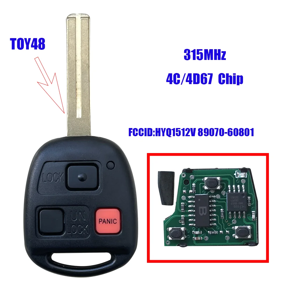 

3 Buttons For Toyota For Lexus GX470 LX470 Remote Control Car Key 315Mhz 4D68/4C/4D67 Chip With TOY48 Blade FCC ID: HYQ1512V