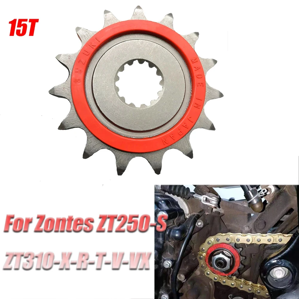 15T For Zontes ZT250-S ZT310-X-R-T-V-VX ZT350-R-X-T GK350 ZT 250 310 Silent Durable ENGINE Front Small Sprocket Fly Chain Wheel