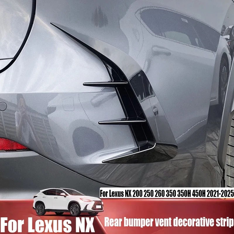 

Для Lexus NX 200 250 260 350 350H 450H 2021-2025 декоративная полоса заднего бампера модифицированные аксессуары для наружного украшения автомобиля