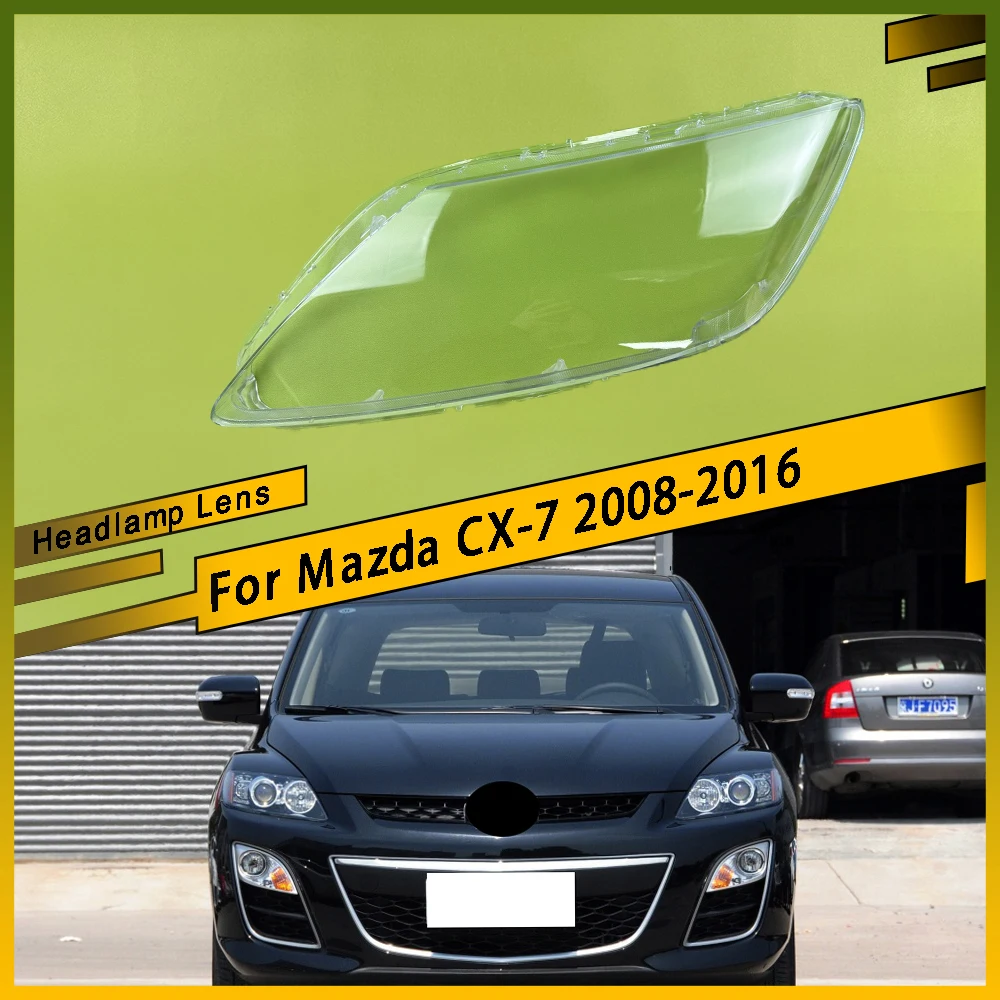

Для Mazda CX-7 2008-2016 передняя фара, крышка объектива, стеклянный абажур, замена оригинального прозрачного корпуса лампы