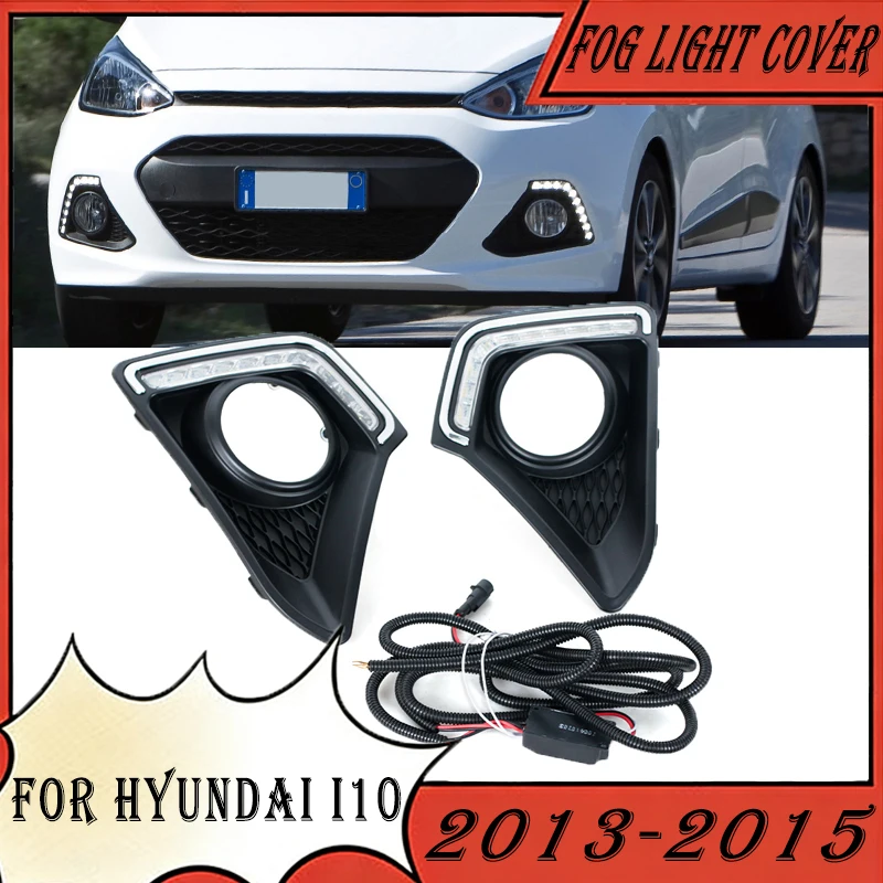For Hyundai I10 2013 2014 2015 LED DRL Daytime Running Light Day Light Car Front Fog Light Grille Cover Car Accessories