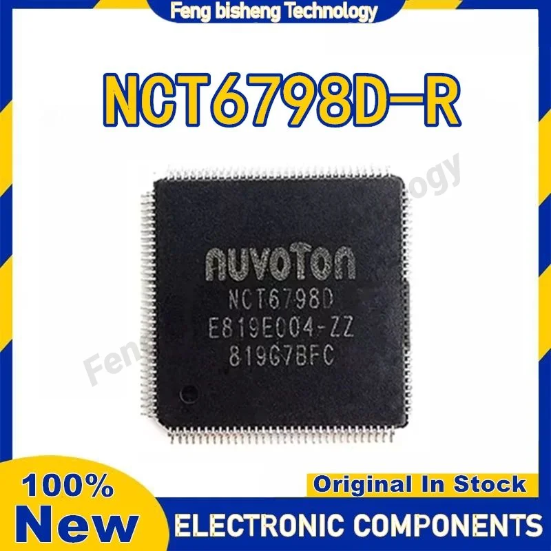 

100% New NCT6798D-R NCT6798D R QFP-128 Chipset