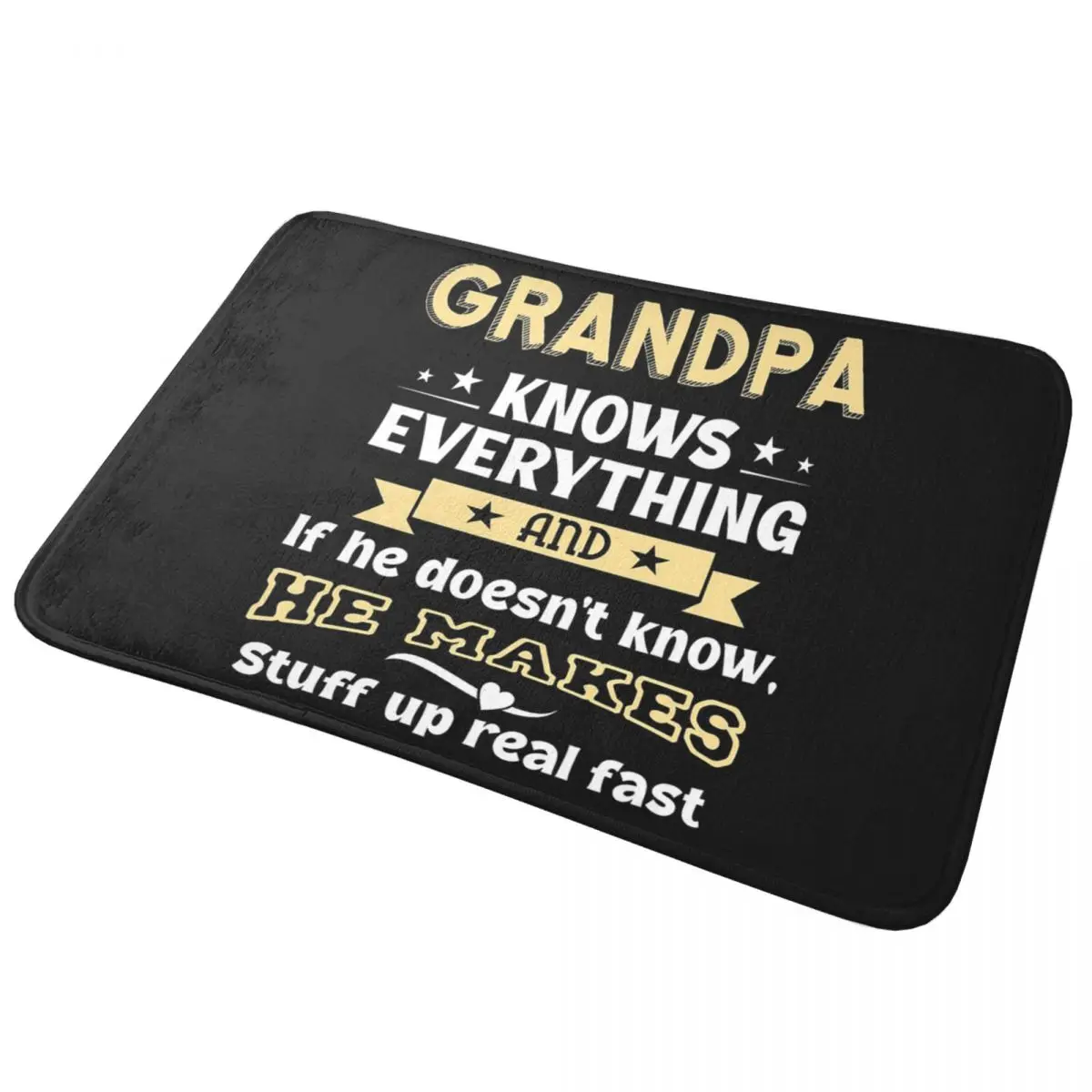 Grandpa Knows Everything And If He Doesn't Know He Makes Stuff Up Real Fast Anti-slip Doormat Floor Mat Carpet Rug Footpad Mats