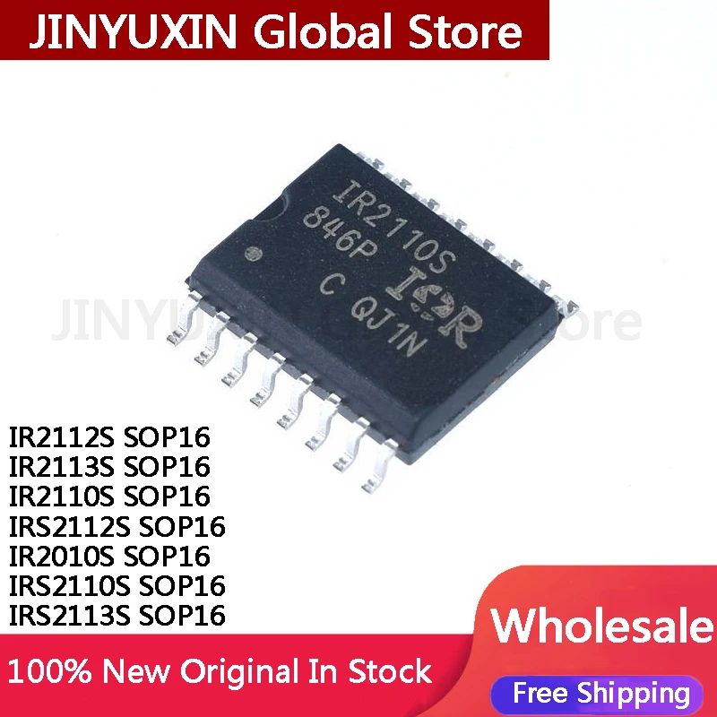 10Pcs IR2112S IR2113S IR2110S IRS2112S IR2010S IRS2110S IRS2113S IR2213S SOP16 IC Chip In Stock