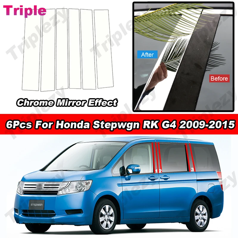 6Pcs Glossy Chrome Car Door Window Center Middle B C Pillar Post Column Cover Trim Sticker For Honda Stepwgn RK G4 2009-2015