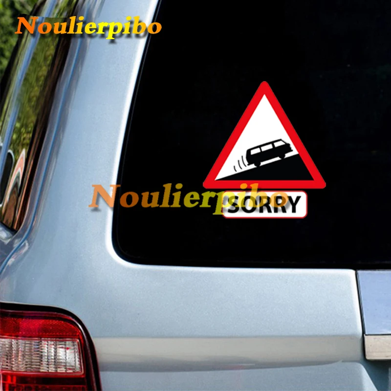 Funny Slow Cars Sorry Car Stickers Bumper Window Car Wraps Camper Decorations Trolley Cases Cell Phone Vinyl Laptop Decals