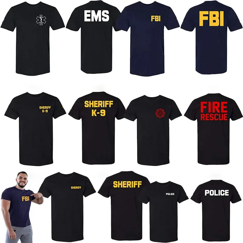 Law Enforcement Tee - Police EMS FBI Fire Rescue Sheriff K-9 Two-Sided T-Shirt Funny Women Men Clothing Coverall Works Outfits