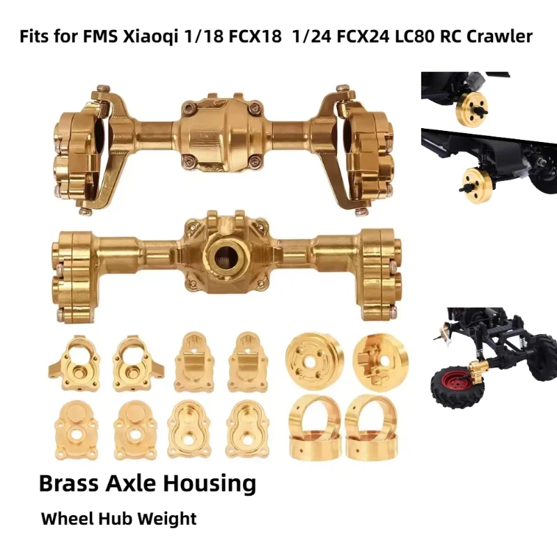 

FMS Rc Upgrade Parts Brass Front Rear Axle Housing Wheel Hub Counterweight For 1 18 Fcx18 1 24 Fcx24 Lc80 Rc Crawler Car