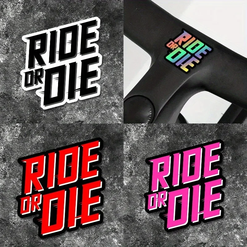 Mountain Bike Ride Or Die Sticker Waterproof Vinyl Decal for MTB Road Bicycle Frame Front Fork Handle Motorcycle Decor