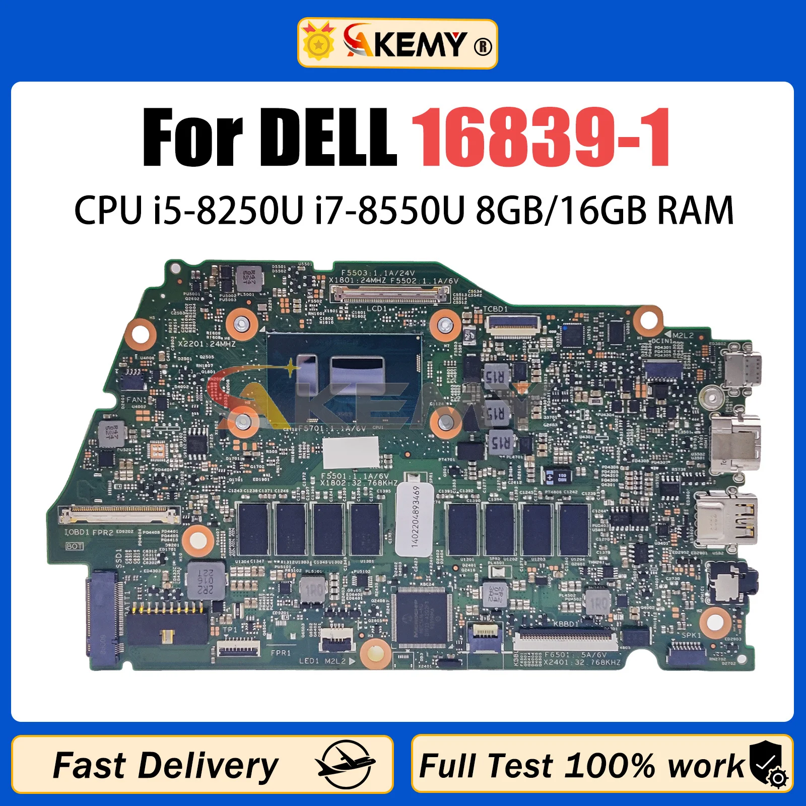 

AKEMY 16839-1 For Dell Inspiron 7370 7373 Y5HR3 CN-085H0R 00NVF7 0VTHG7 Laptop Motherboard With i5-8250U i7-8550U CPU 8G/16G-RAM