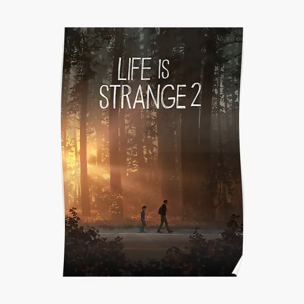 Life Is Strange 2 Game  Poster Painting Decoration Wall Home Vintage Modern Mural Picture Funny Room Print Decor Art No Frame