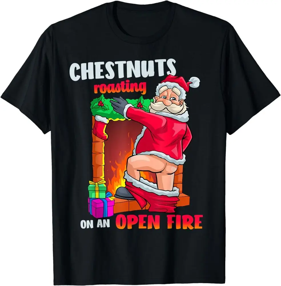 Chestnuts Roasting An On Open Fire Funny T-Shirt For Men Clothing Women Tees Y2K Tops Unisex Summer Short Sleeve