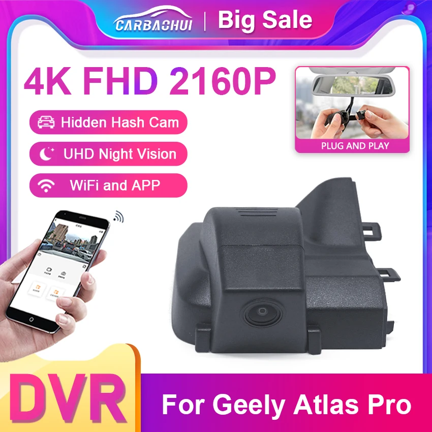 

Plug and Play 2160P Dash Car DVR Camera Cycle Recording for Geely Atlas PRO STAR ZONE 4K WIFI Control SONY IMX307 USB as Default