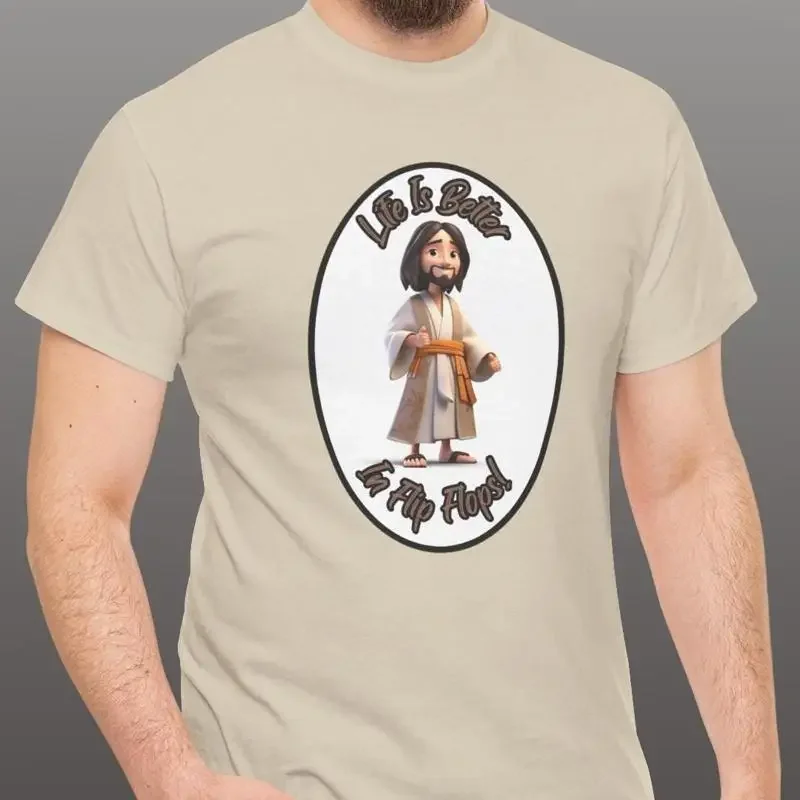 Life Is Better In Flip Flops T Shirt For Jesus Lovers Sandals Followers Of Christ With