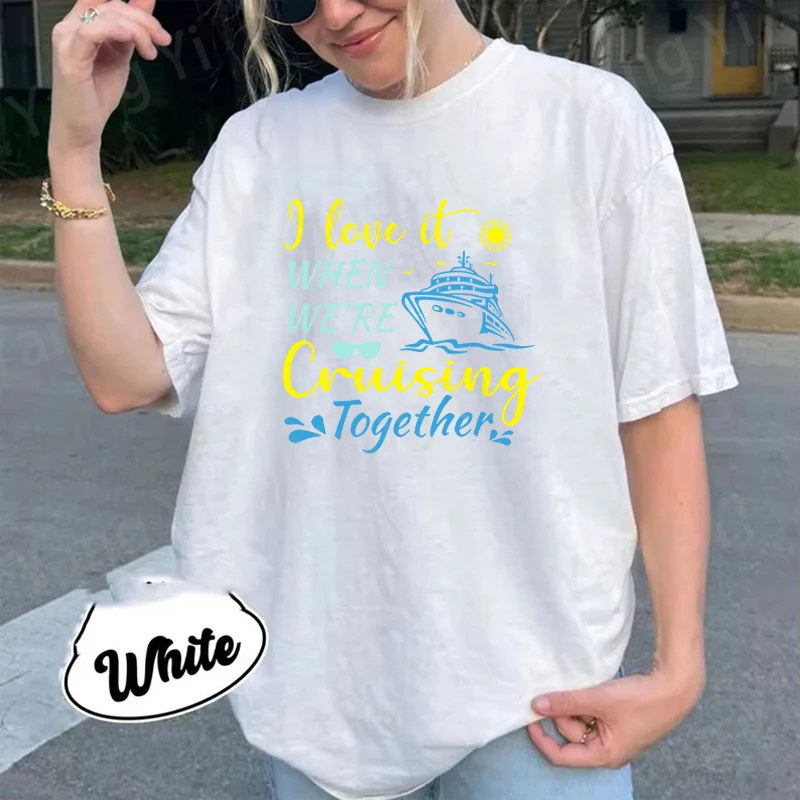 Love Cruising Together Pattern Men Women Cotton T-Shirt Fashion Short Sleeve Casual Summer Simple Loose Top Neutral Harajuku Tee