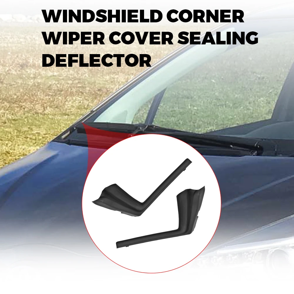 Front Windshield Corner Trim Wiper Cover Cowl Seal Deflector For Toyota Yaris 2015-2017 LE US Version 53867-52160 53866-52140