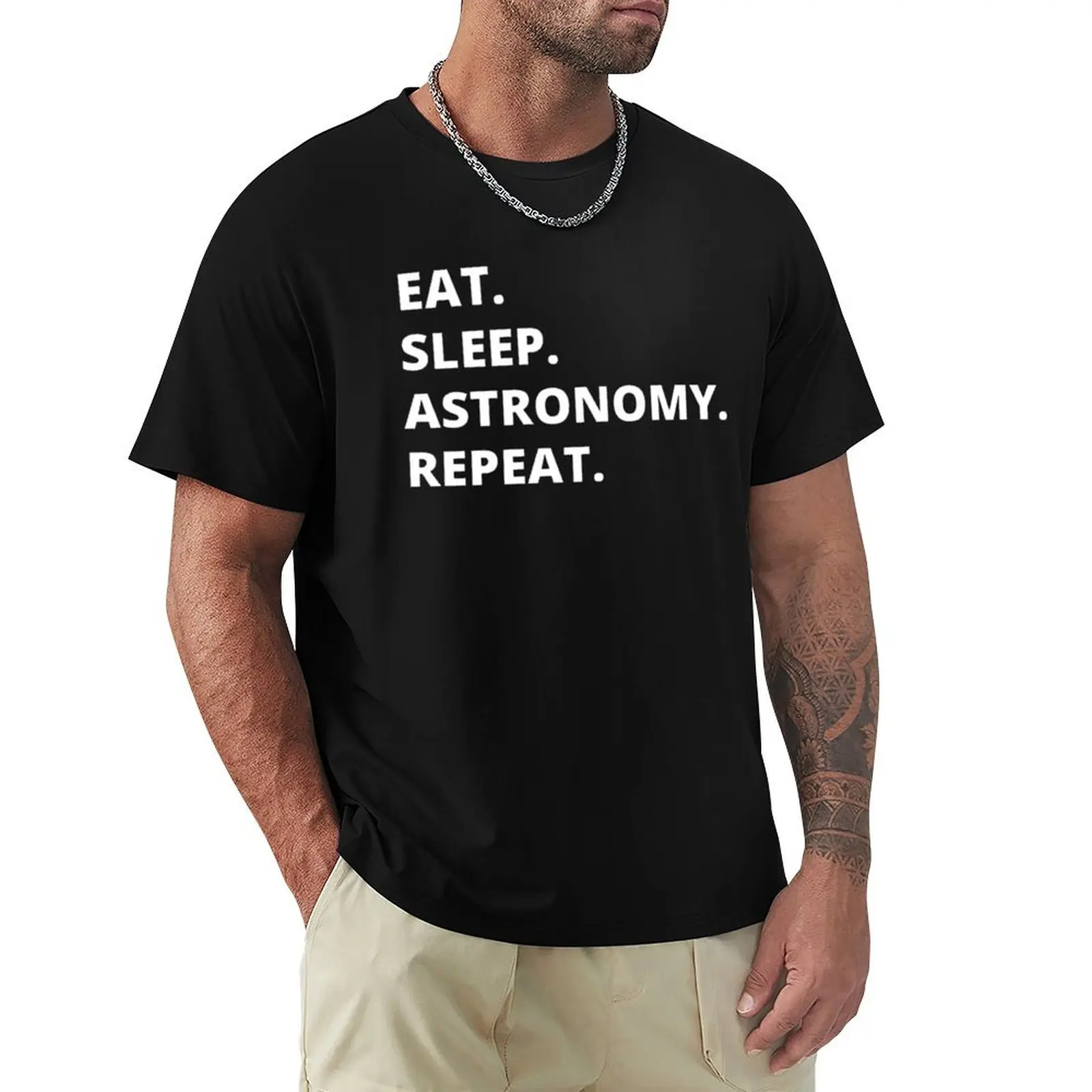 

eat sleep astronomy repeat T-Shirt Basic Crew Neck Short Sleeve Top