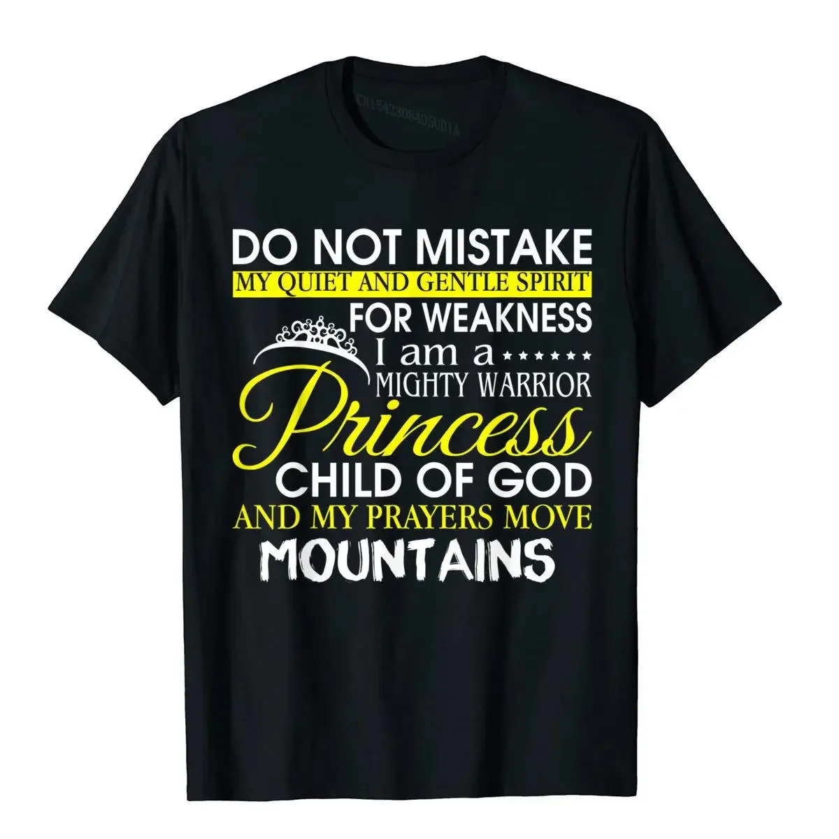 I Am A Mighty Princess Child Of God T Shirt Cotton Man T Shirt Printing Tops & Tees Brand Print