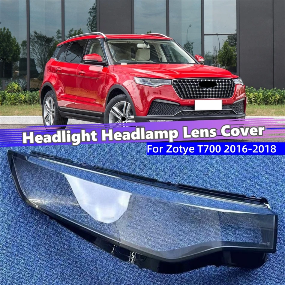 

For Zotye T700 2016 2017 2018 Accessory Cars Dust Cover For Headlights Glass Cover Car Front Headlight Lens Cover Lights Shell
