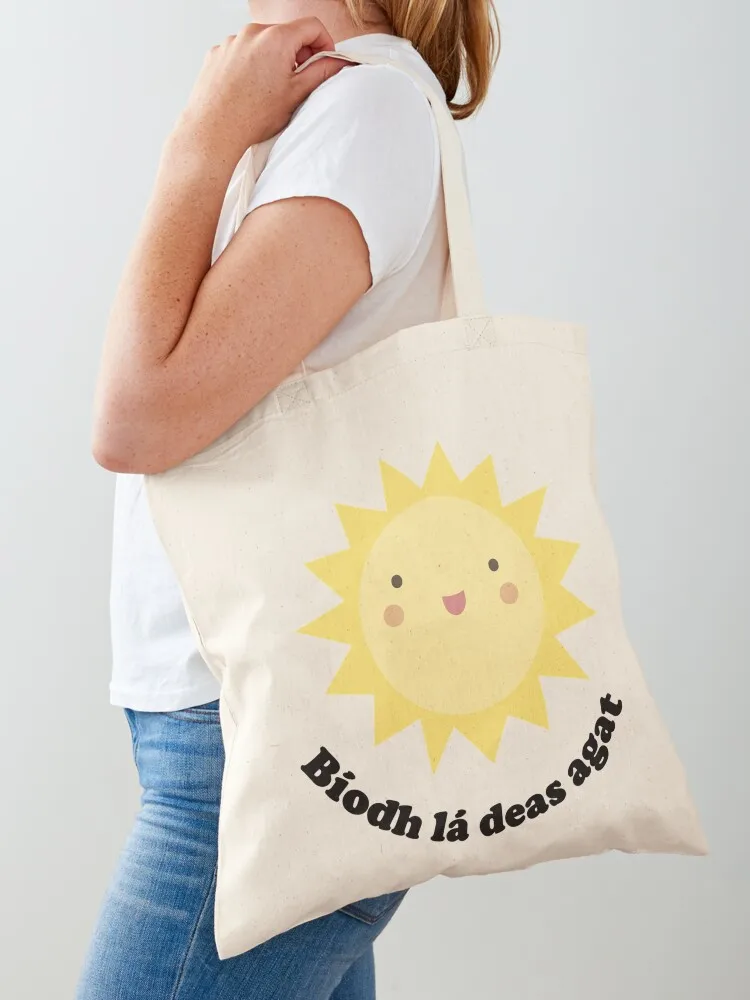 

Bíodh lá deas agat Tote Bag shopping bag Shopping bags hand bag Portable shopping