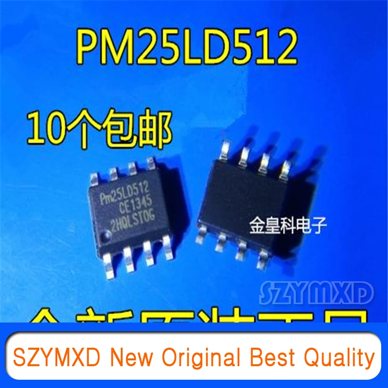 10Pcs/Lot New Original PM25LD512C-SCE PM25LD512 SOP8   In Stock