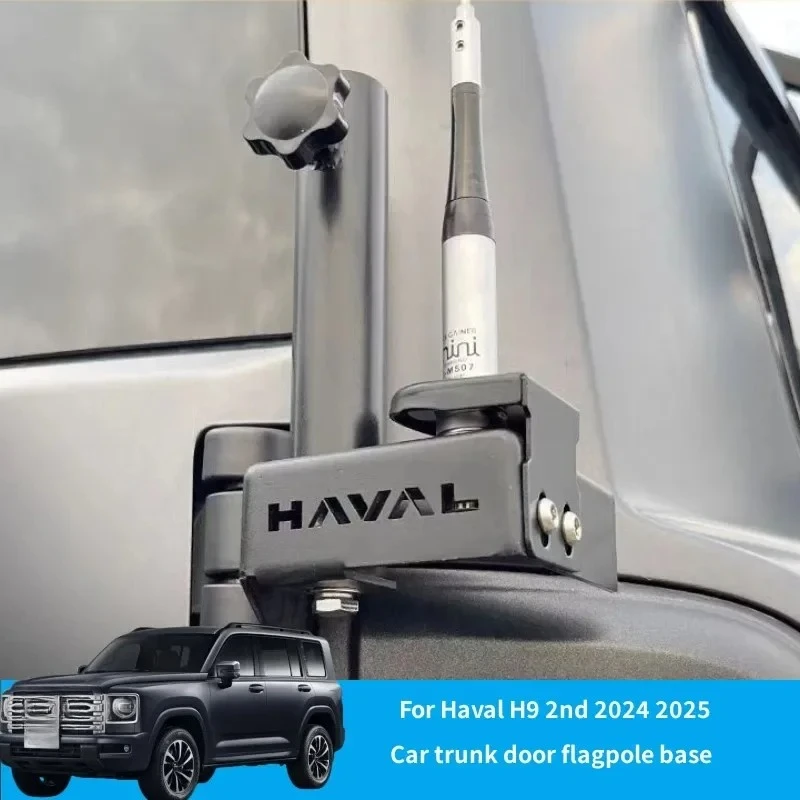 

For Haval H9 2nd 2024 2025 Car Accessories Modification Off-road Antenna Base & Car Trunk Door Flagpole Base