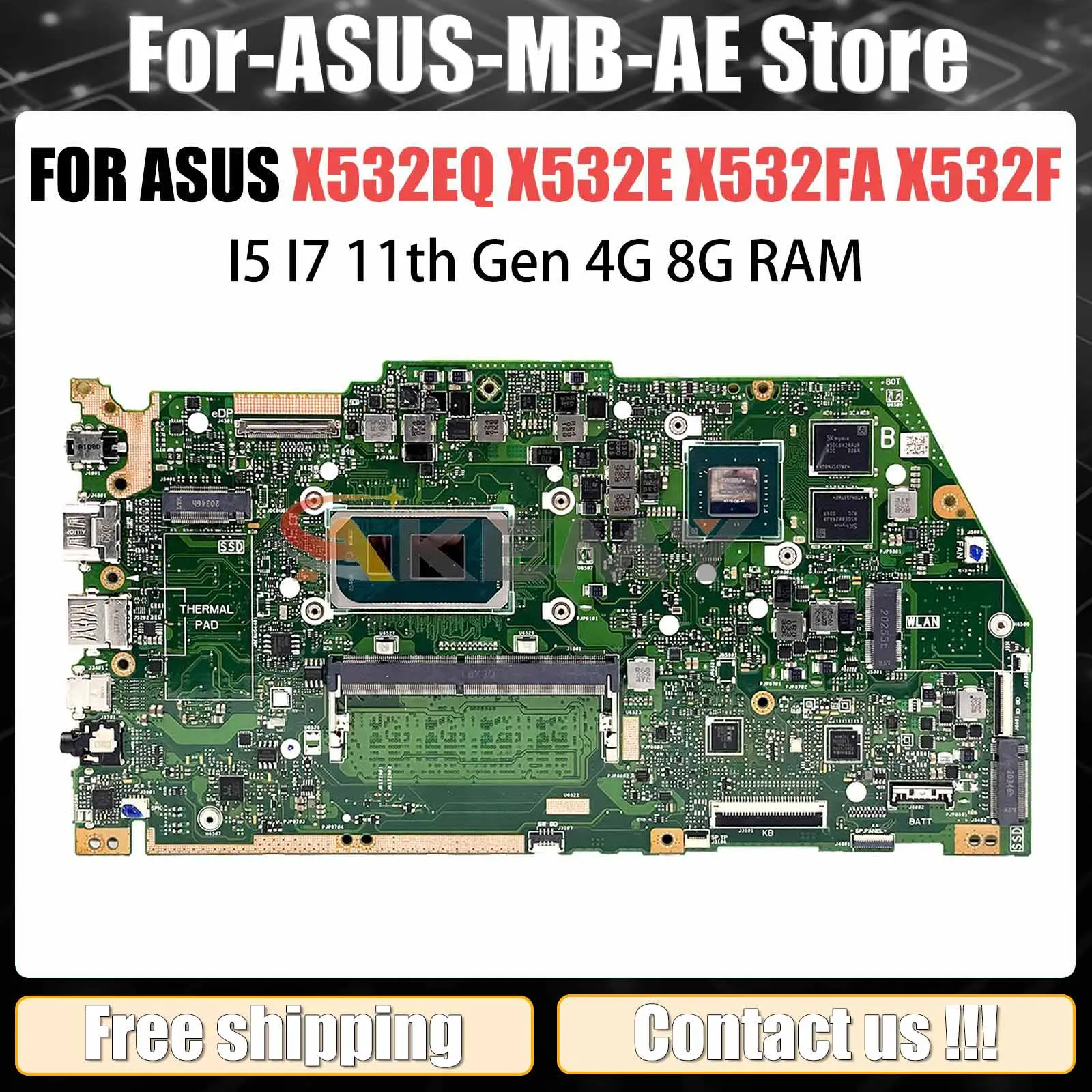 

Материнская плата X532E для ASUS X532EQ K532EQ S532EQ V532EQ, материнская плата для ноутбука i5 i7 11-го поколения GPU-V2G RAM-4 ГБ/8 ГБ GPU-V2G