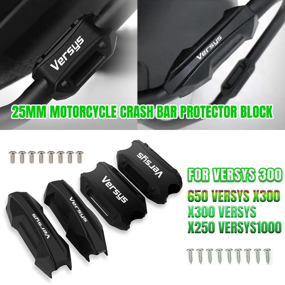 

Bumper Engine Guard 25MM Protection Block Crash Bar Decorative For KAWASAKI Versys 300 650 VERSYS X300 versys X250 Versys1000