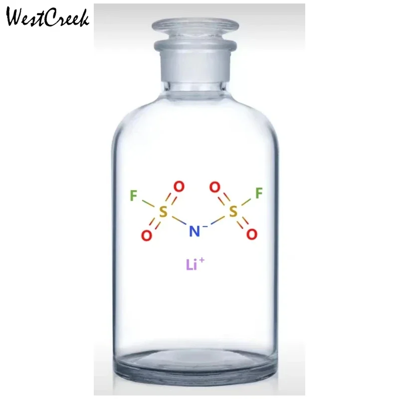 WESTCREEK Lithium Difluorosulfonymide LiFSI 171611-11-3 Electrolyte Salt Solute Grade High Purity 99.9%