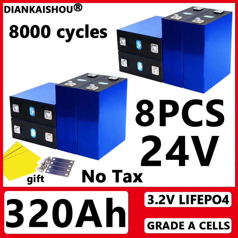 8PCS NEW 3.2V 320Ah Lifepo4 Battery Grade A Rechargeable Batteries DIY 12V 24V 48V RV EV Boat Yacht Vans Cells Pack No Tax