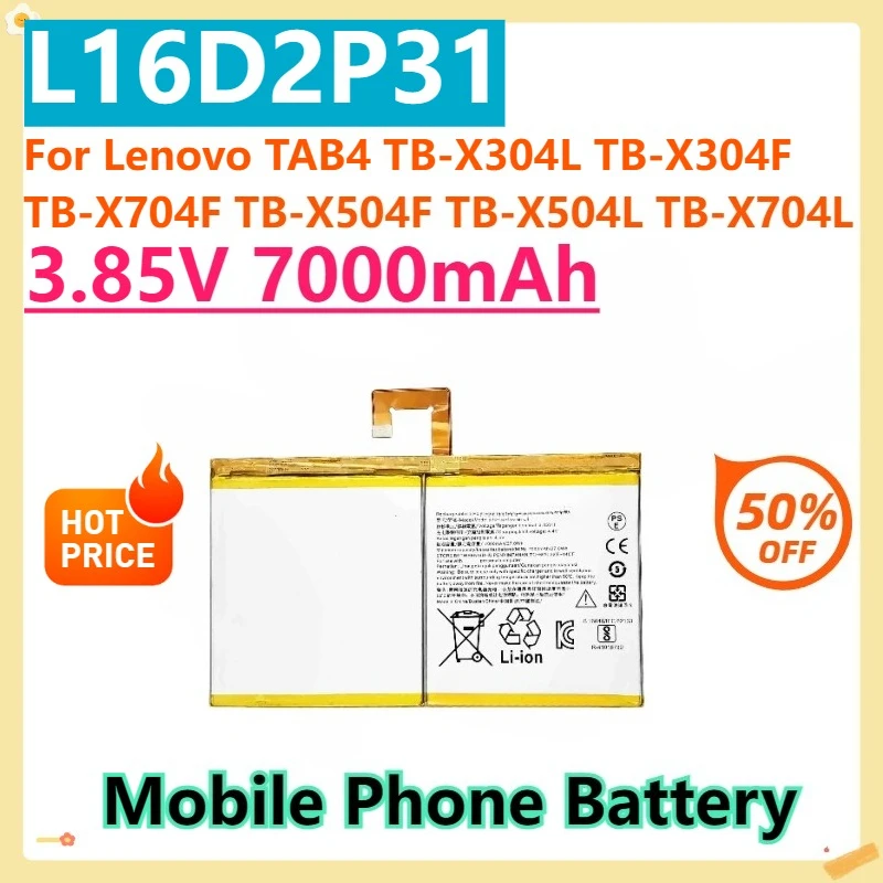 

For Lenovo TAB4 TB-X304L TB-X304F TB-X704F TB-X504F TB-X504L TB-X704L 3.85V 7000mAh L16D2P31 Replacement Battery Li-Polyme