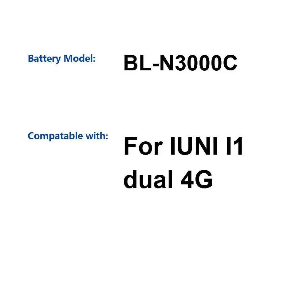 

Mobile Phone Battery For Iuni I1 Dual 4G BL-N3000C 3000Mah Environmentally Friendly High Capacity