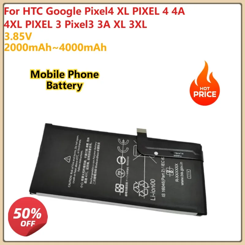 

Для HTC Google Pixel4 XL PIXEL 4 4A 4XL PIXEL 3 Pixel3 3A XL 3XL Сменный аккумулятор для мобильного телефона 3,85 В 2000 мАч ~ 4000 мАч