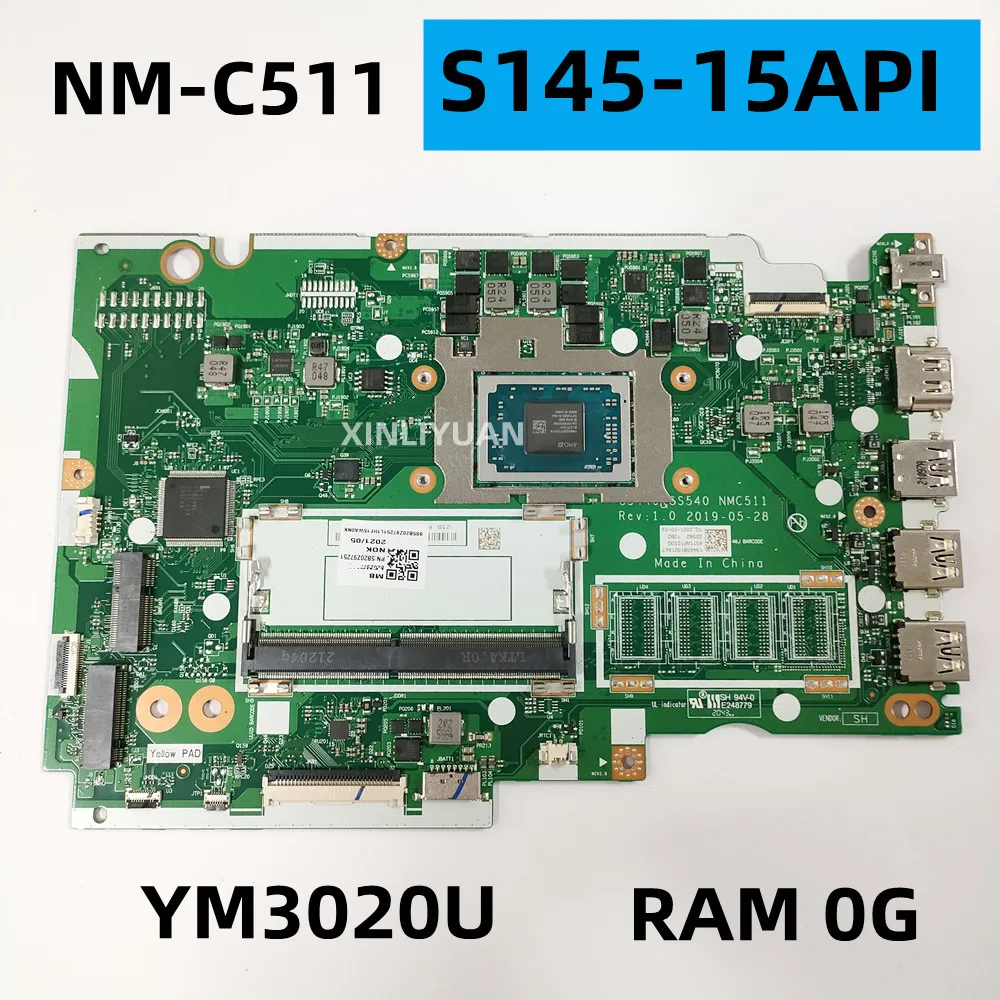 

For Lenovo IdeaPad S145-15API Laptop Motherboard GS440 GS540 NM-C511 With YM3020 CPU 0G RAM 5B20Z97251 100% Test