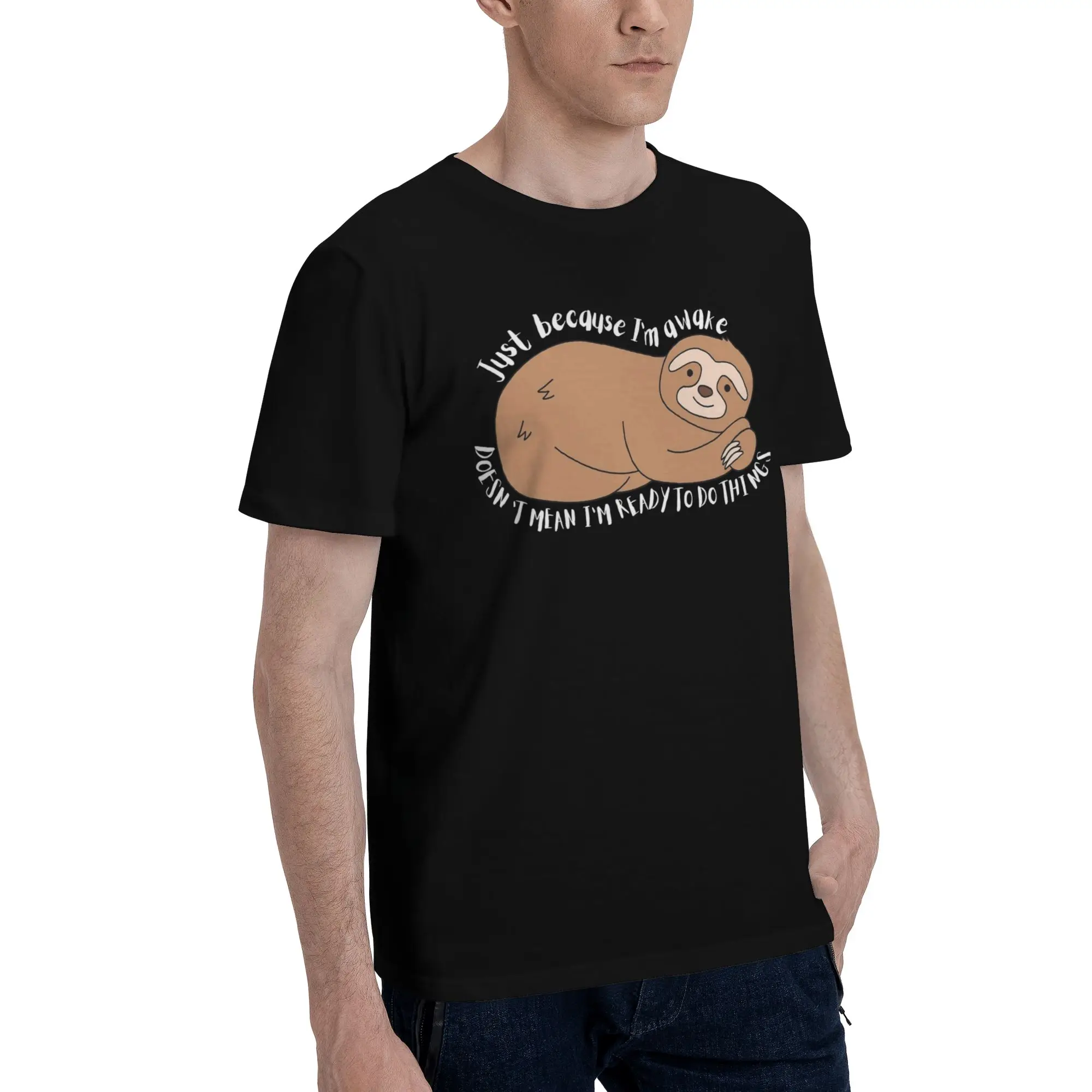 Mens Womens Just Because I'm Awake Funny Quote  T Shirt Cotton Print Tee Shirts  Clothing Outfits