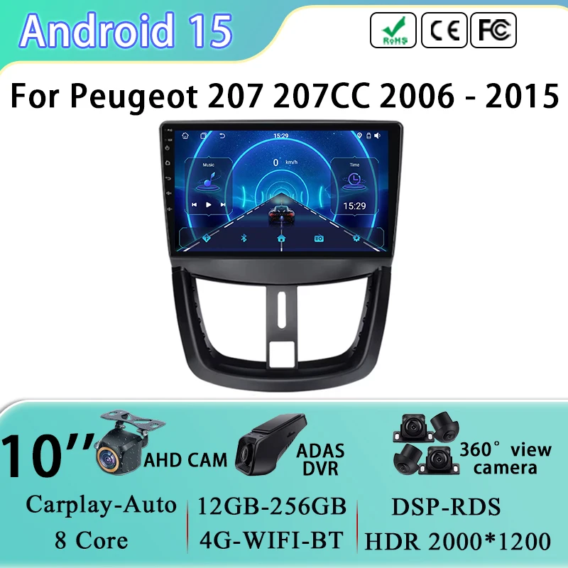 

Автомобильный радиоприемник для Peugeot 207 207CC 2006-2015 Видеоплеер Android GPS Навигация Мультимедиа Стерео RDS Carplay Без 2din DVD