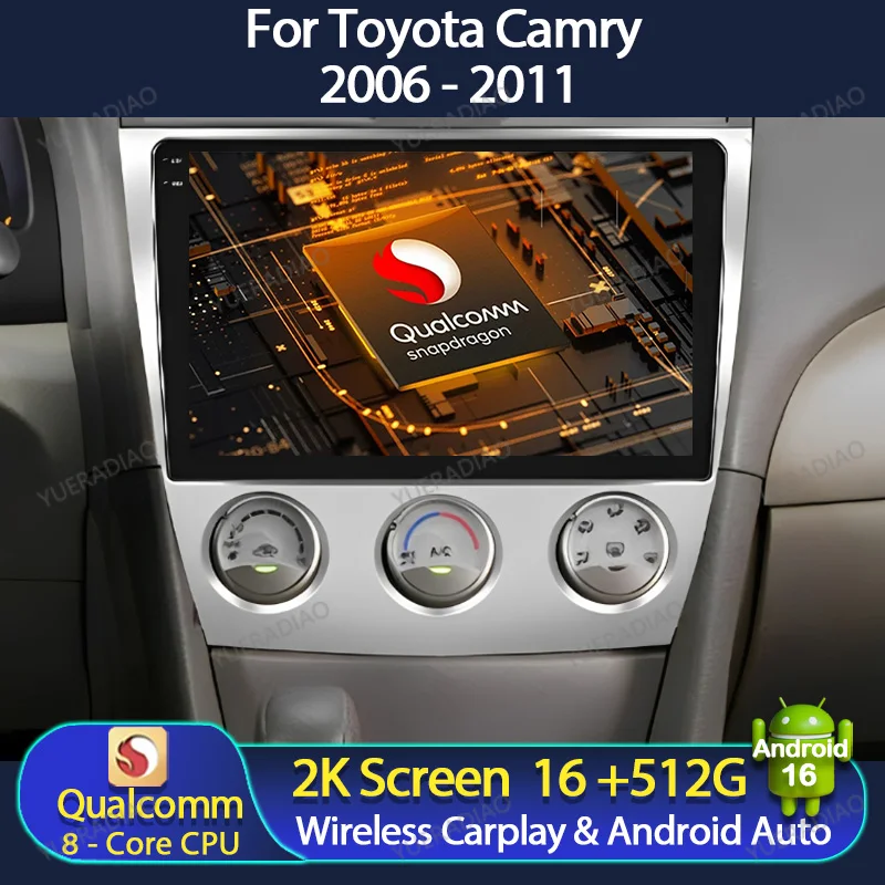 Android 16 Car Radio For Toyota Camry 2006 - 2011 Multimedia Stereo Video Player 4G LTE 5G WIFI Qualcomm 2DIN BT QLED Head Unit