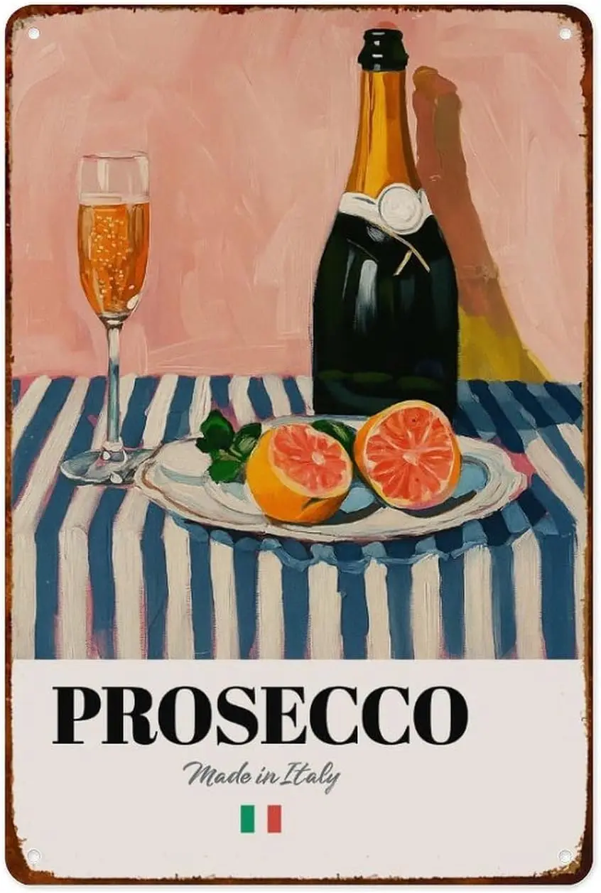 Italian Prosecco Retro Aluminum Metal Signs Wall Decoration   for Kitchen Bar Room Bedroom Bathroom Decor Posters--Tin Sign
