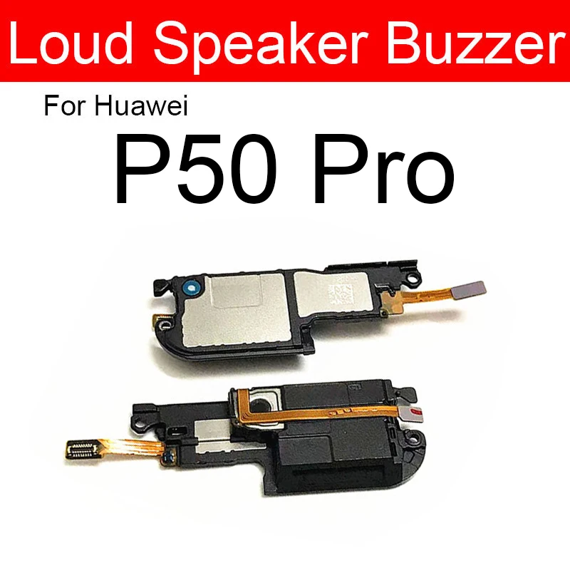 For Huawei P50 P40 P30 P20 Pro Plus P20 P30 P40 Lite E 5G Louder Speaker Ringer Buzzer Speaker Buzzer Ringer Module Parts