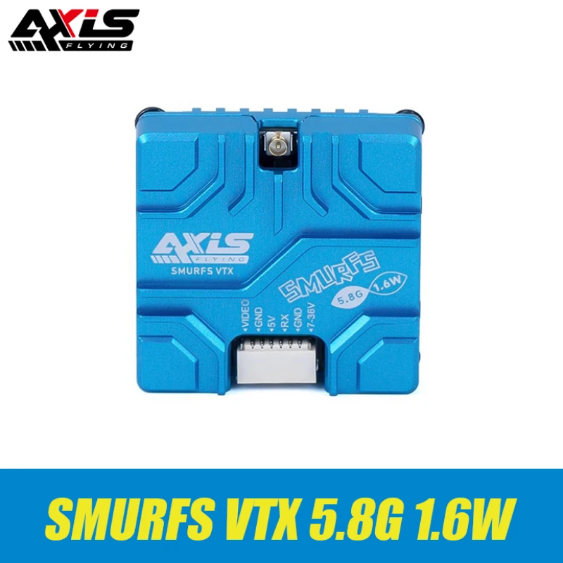 Axisflying SMURFS VTX 5.8G 1.6W Analog Image Transmission 25/100/2501800/1600mW 7V-36V for RC FPV Freestyle Drone