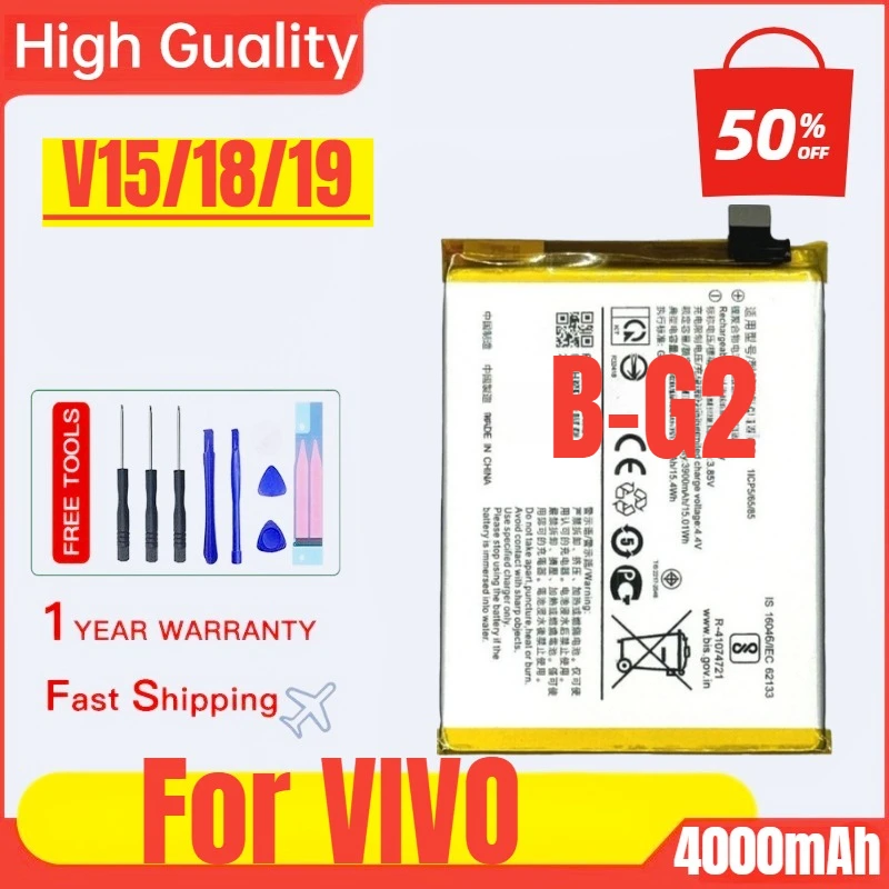 

B-G2 for VIVO V15/1819 Mobile Phone Battery High Quality High Capacity Battery Replacement Bateria with Tools