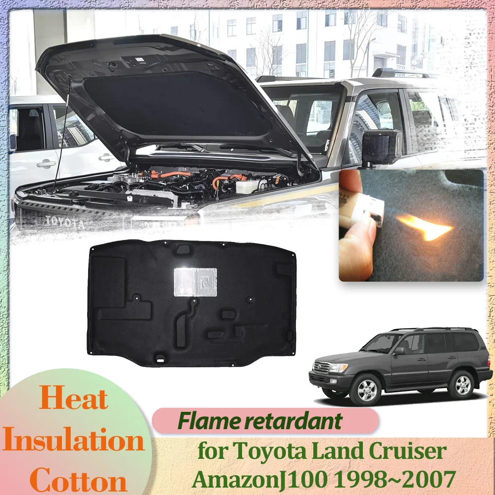 

Car Hood Engine Cover for Toyota Land Cruiser Amazon J100 1998~2007 Insulation Liner Cotton Pad Soundproof Mat Part Accessories