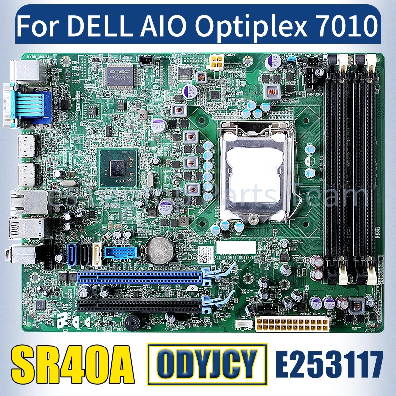 E253117 For Dell AIO Optiplex 7010 Mainboard CN-0DYJCY 0DYJCY SR40A All-in-one Motherboard 100％ Tested