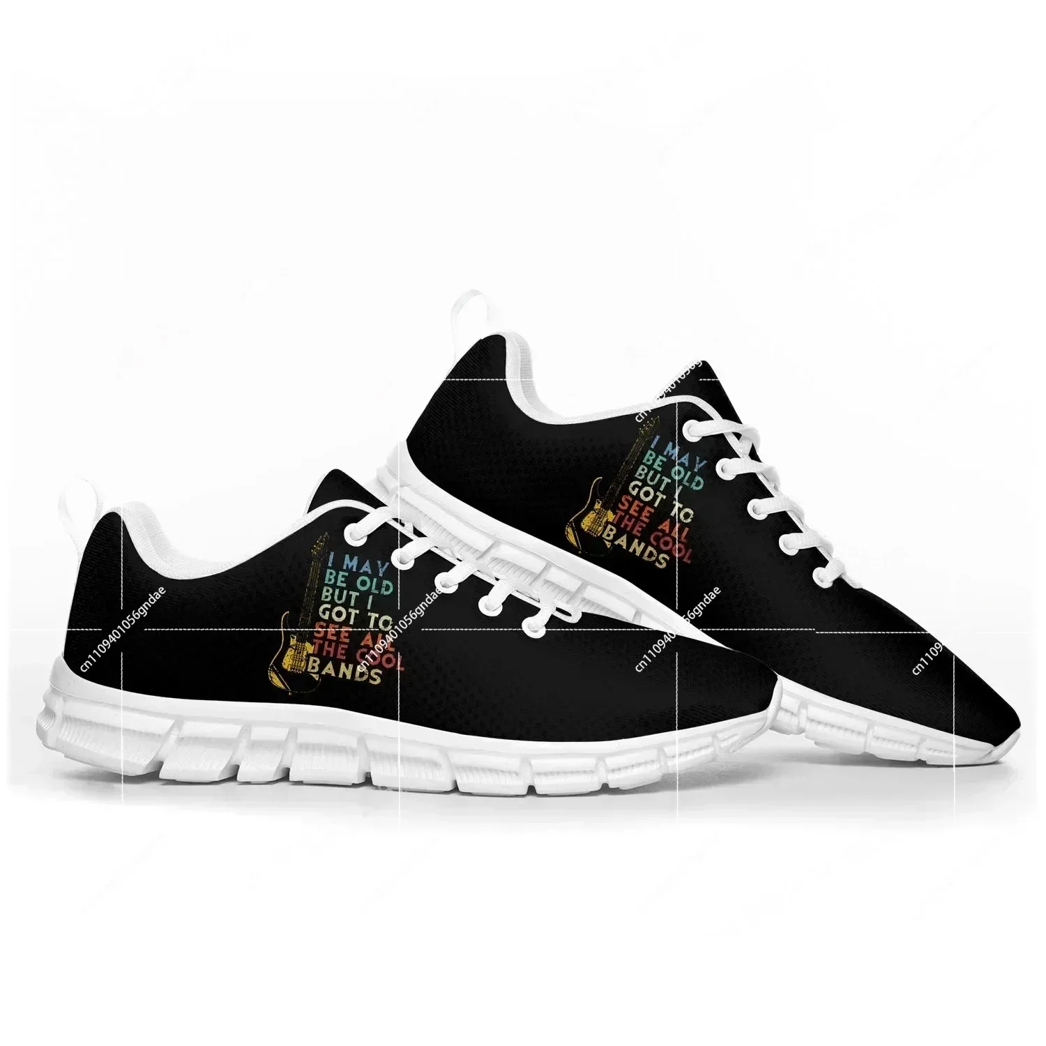 

I May Be Old But I Got Bands Sports Shoes Mens Womens Sneakers Casual Custom Couple ShoesCustom Shoes For Men And Women