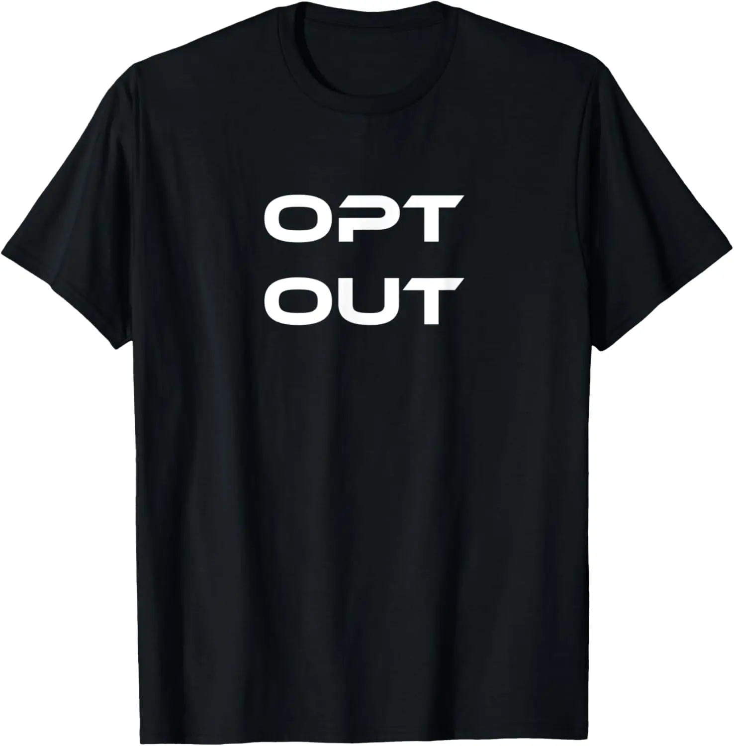 Opt Out Do Not Follow Others Do Not Be A Sheep T-Shirt