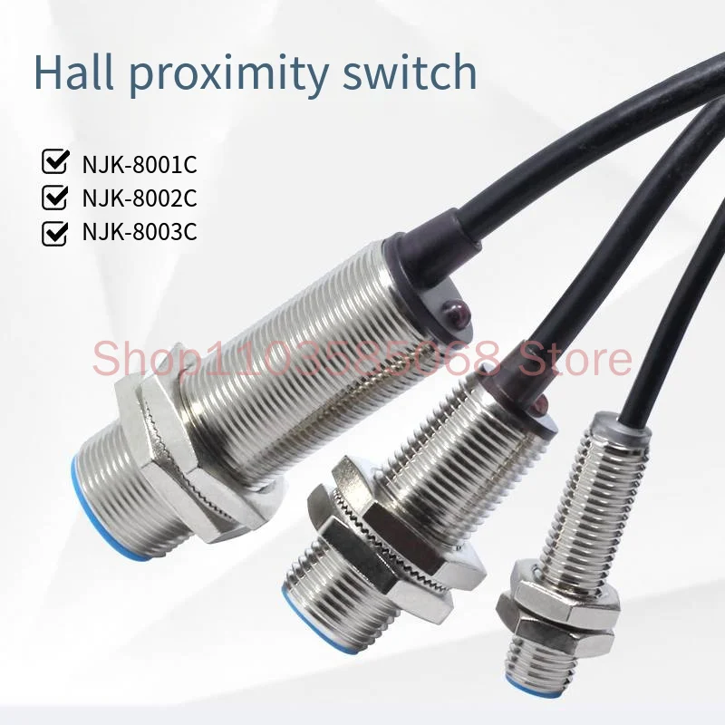 

M8M12M18 Hall Proximity Switch NJK Sensor DC Three Wire NPN Normally Open Magnetic Magnet Sensor