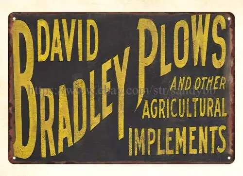 David Bradley Plows Agricultural Implements metal tin sign tin restaurant pub