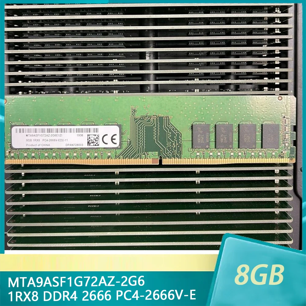 8GB 8G 1RX8 DDR4 2666 For MT RAM PC4-2666V-E MTA9ASF1G72AZ-2G6 Server Memory