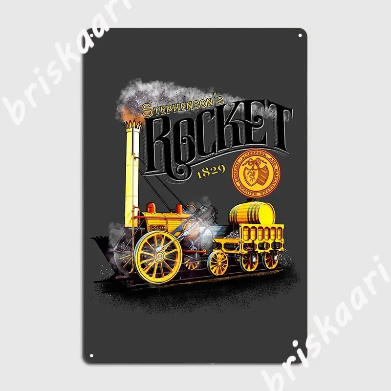 Stephensons Legendary Rocket Steam Engine 1829 Metal Sign Funny Plaques Living Room Club Home Tin Sign Poster